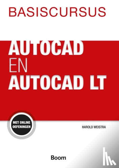 Weistra, Harold - Basiscursus AutoCAD en AutoCAD LT