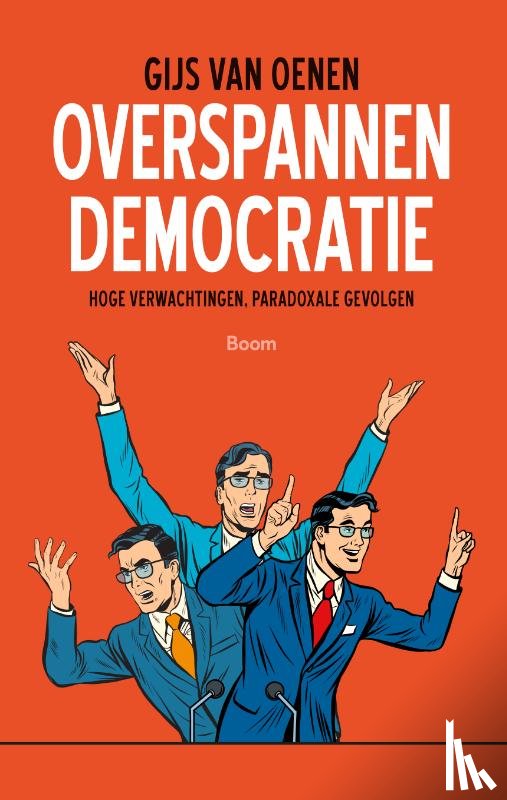 Oenen, Gijs van - Overspannen democratie
