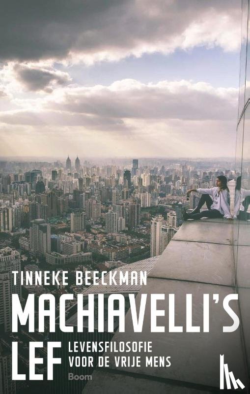 Beeckman, Tinneke - Machiavelli’s lef
