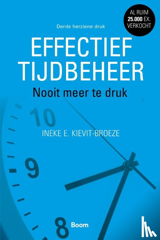 Kievit-Broeze, Ineke E. - Effectief tijdbeheer