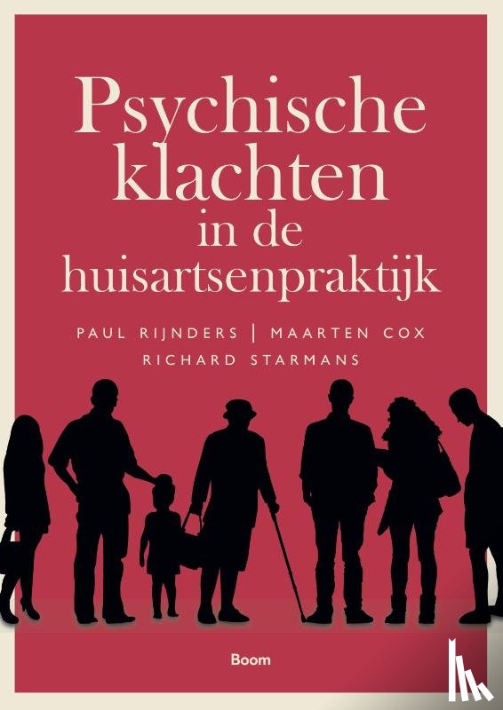 Rijnders,, Paul, Cox, Maarten, Starmans, Richard - Psychische klachten in de huisartsenpraktijk