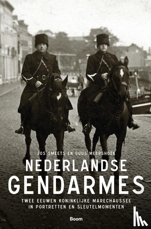 Smeets, Jos, Meershoek, Guus - Nederlandse gendarmes