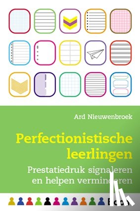 Nieuwenbroek, Ard - Perfectionistische leerlingen