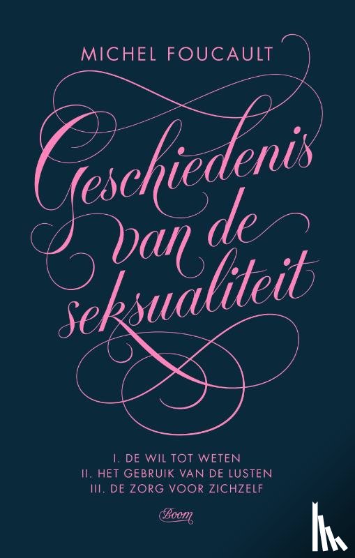 Foucault, Michel - Geschiedenis van de seksualiteit