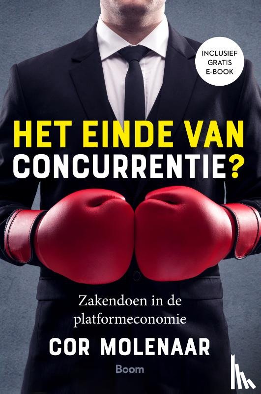 Molenaar, Cor - Het einde van concurrentie?