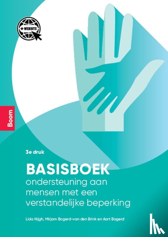 Bogerd, Aart, Nijgh, Lida, Bogerd-Van den Brink, Mirjam - Basisboek ondersteuning aan mensen met een verstandelijke beperking