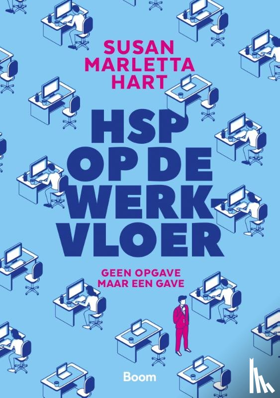 Hart, Susan Marletta - HSP op de werkvloer