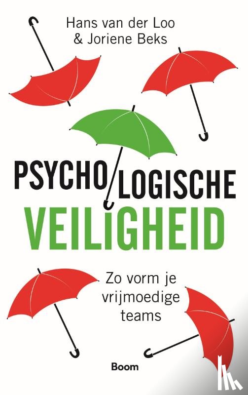 Loo, Hans van der, Beks, Joriene - Psychologische veiligheid