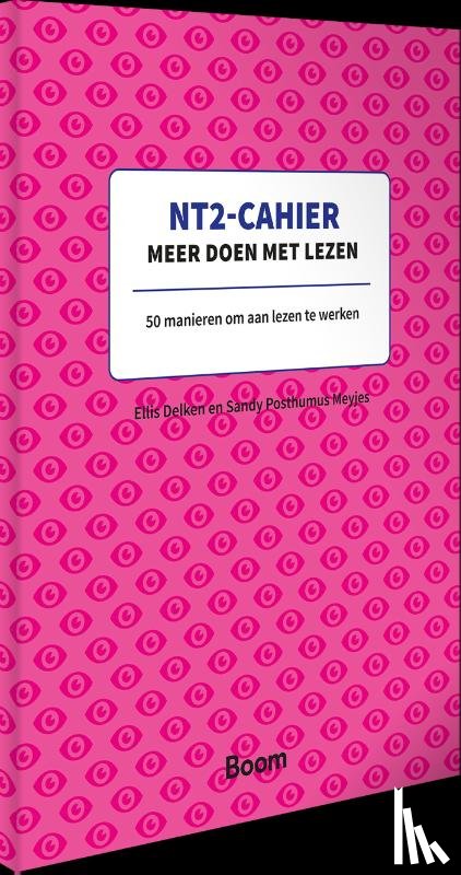 Delken, Ellis, Posthumus Meyjes, Sandy - NT2-cahier Meer doen met lezen