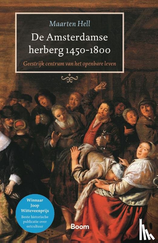 Hell, Maarten - De Amsterdamse herberg 1450-1800