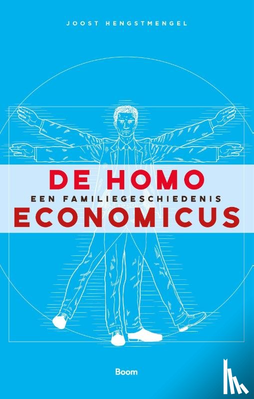 Hengstmengel, Joost - De homo economicus