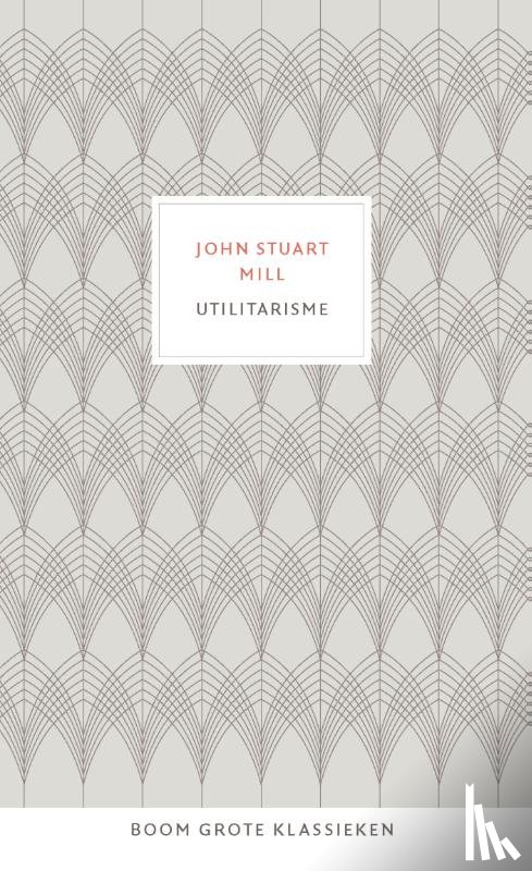 Mill, John Stuart - Utilitarisme