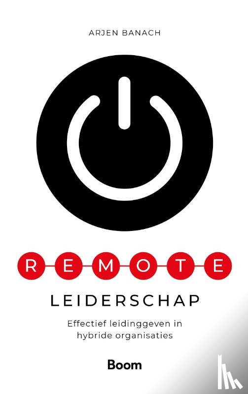 Banach, Arjen - Remote leiderschap