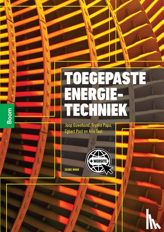 Ouwehand, Joop, Papa, Trynke, Post, Egbert, Taal, Arie - Toegepaste energietechniek