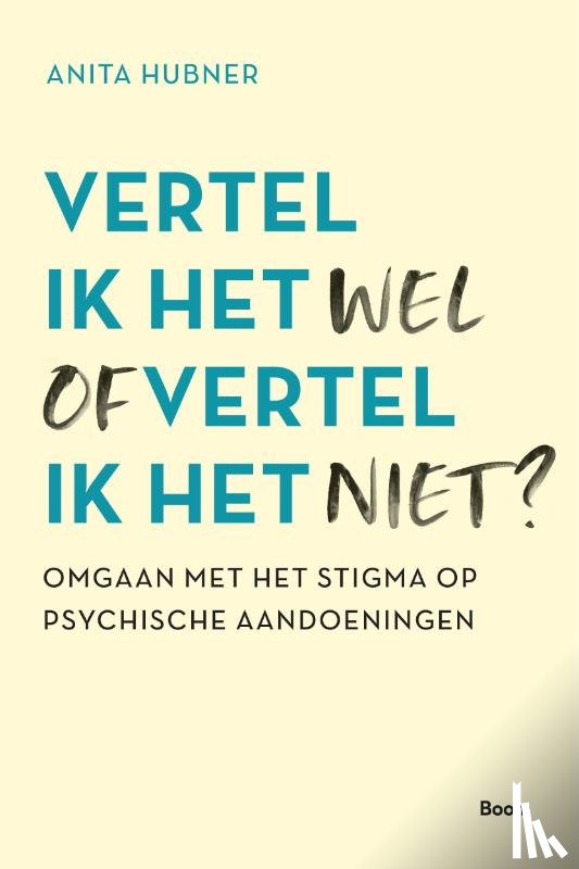 Hubner, Anita - Vertel ik het wel of vertel ik het niet?
