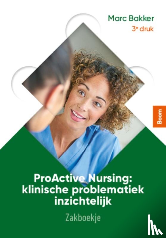 Bakker, Marc - ProActive Nursing: zakboekje