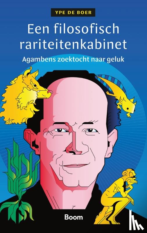 Boer, Ype de - Een filosofisch rariteitenkabinet