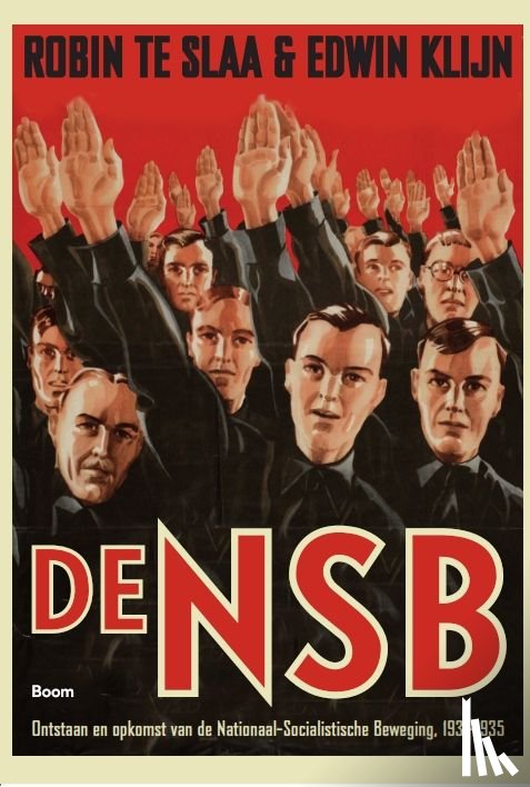 Slaa, Robin te, Klijn, Edwin - 1 Ontstaan en opkomst van de Nationaal Socialistische Beweging, 1931-1935