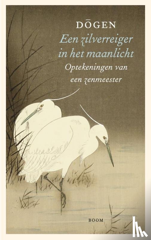 Zenji, Dōgen - Een zilverreiger in het maanlicht