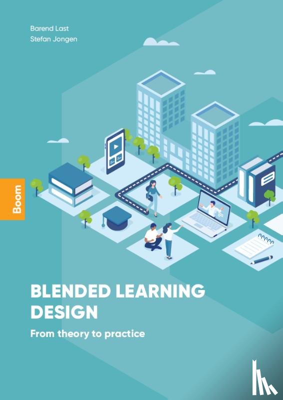 Last, Barend, Jongen, Stefan - Blended learning design