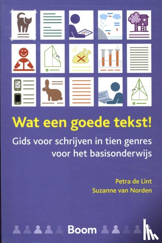 Lint, Petra de, Norden, Suzanne van - Wat een goede tekst!