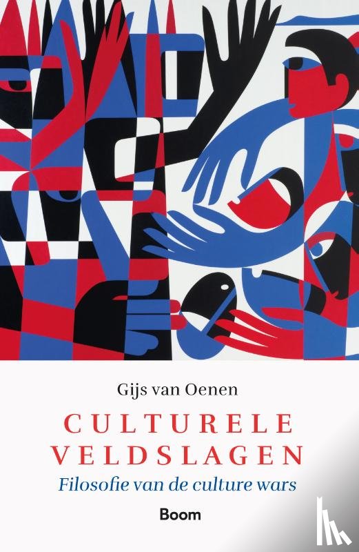 Oenen, Gijs van - Culturele veldslagen