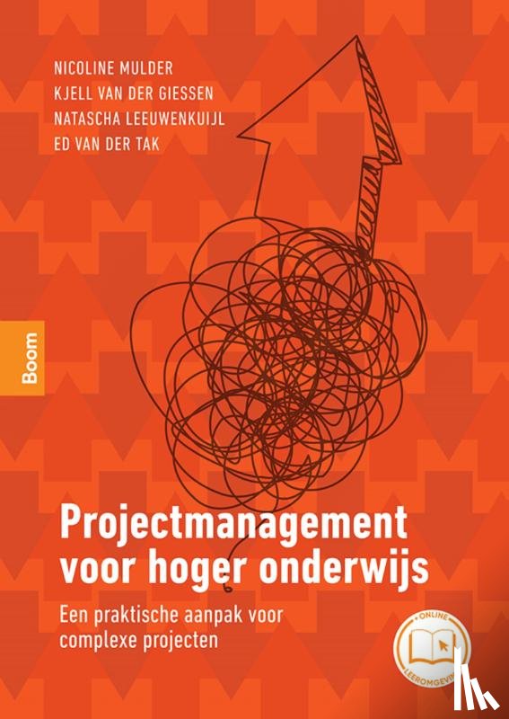 Mulder, Nicoline, Giessen, Kjell van der, Leeuwenkuijl, Natascha, Tak, Ed van der - Projectmanagement voor hoger onderwijs