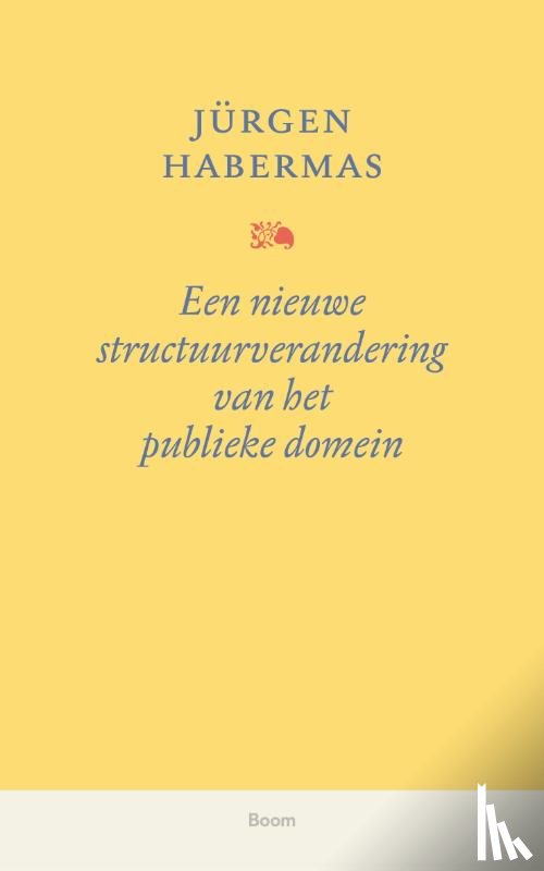Habermas, Jürgen - Een nieuwe structuurverandering van het publieke domein