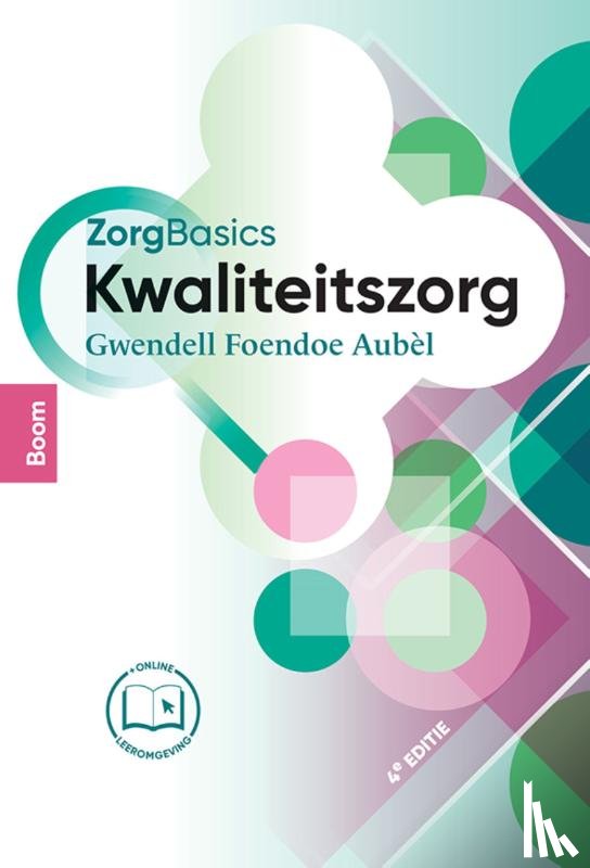 Aubèl, Gwendell Foendoe - ZorgBasics Kwaliteitszorg