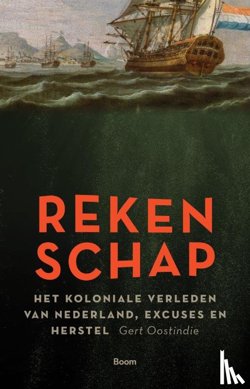 Oostindie, Gert - Rekenschap