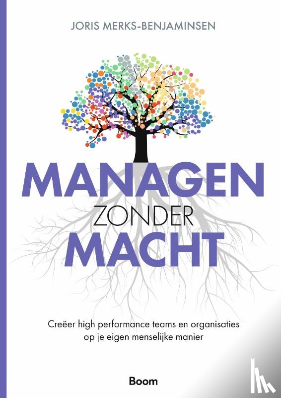 Merks, Joris - Managen zonder macht