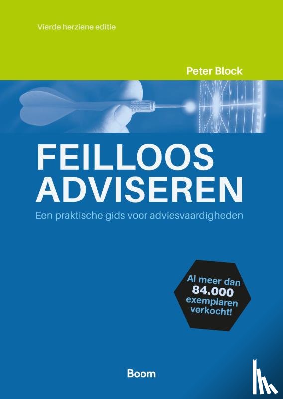 Block, Peter - Feilloos adviseren - Een praktische gids voor adviesvaardigheden
