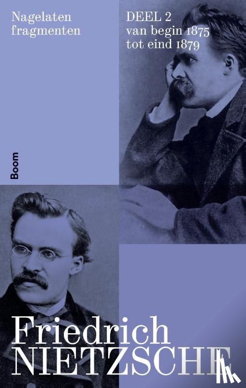 Nietzsche, Friedrich - Nagelaten fragmenten deel 2