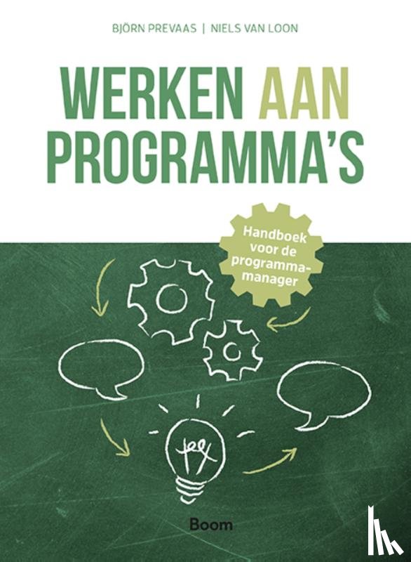 Prevaas, Björn, Loon, Niels van - Werken aan Programma’s