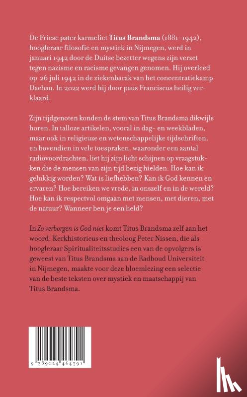 Brandsma, Titus, Nissen, Peter - Zo verborgen is God niet