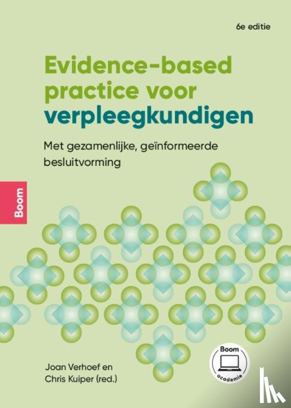 Kuiper, Chris, Verhoef, Joan - Evidence-based practice voor verpleegkundigen