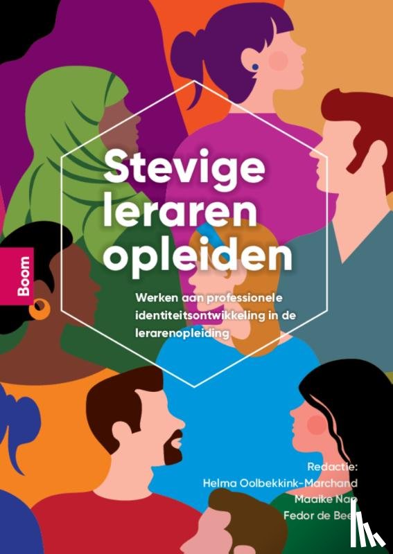 Oolbekkink-marchand, Helma, Nap,, Maaike, Beer, Fedor de - Stevige leraren opleiden