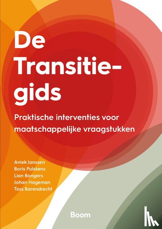 Janssen, Aniek, Pulskens, Boris, Bongers, Lian, Hageman, Johan, Barendrecht, Tess - De Transitiegids