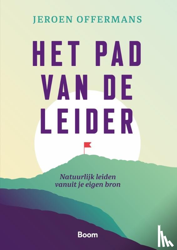 Offermans, Jeroen - Het pad van de leider