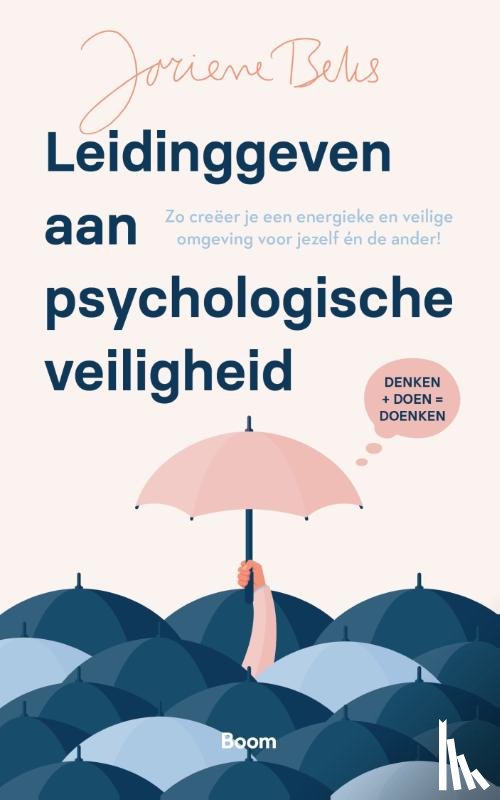 Beks, Joriene - Leidinggeven aan psychologische veiligheid