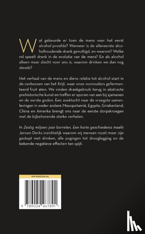 Derks, Jeroen - Zestig miljoen jaar borrelen