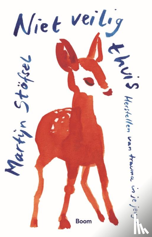 Stöfsel, Martijn - Niet veilig thuis