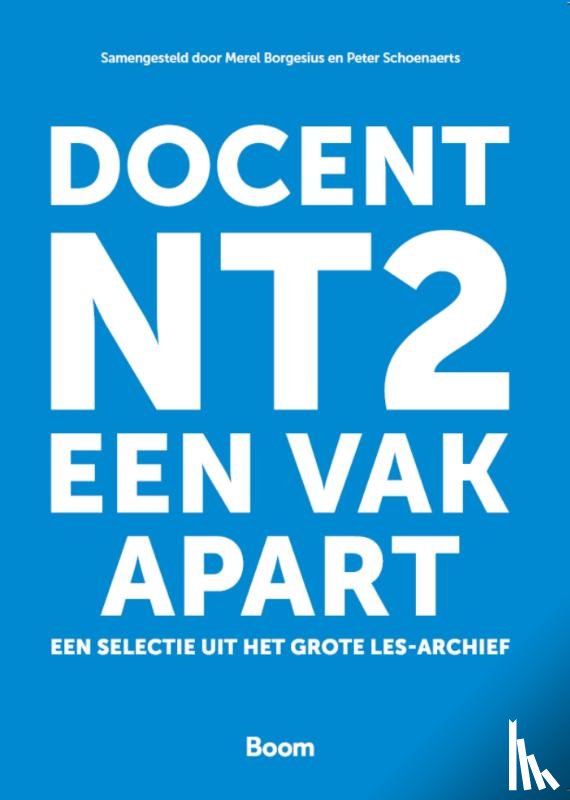 Redactie Tijdschrift Les en BVNT2 - Docent NT2, een vak apart