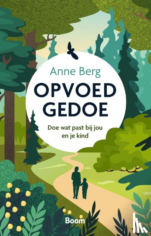 Berg, Anne - Opvoedgedoe