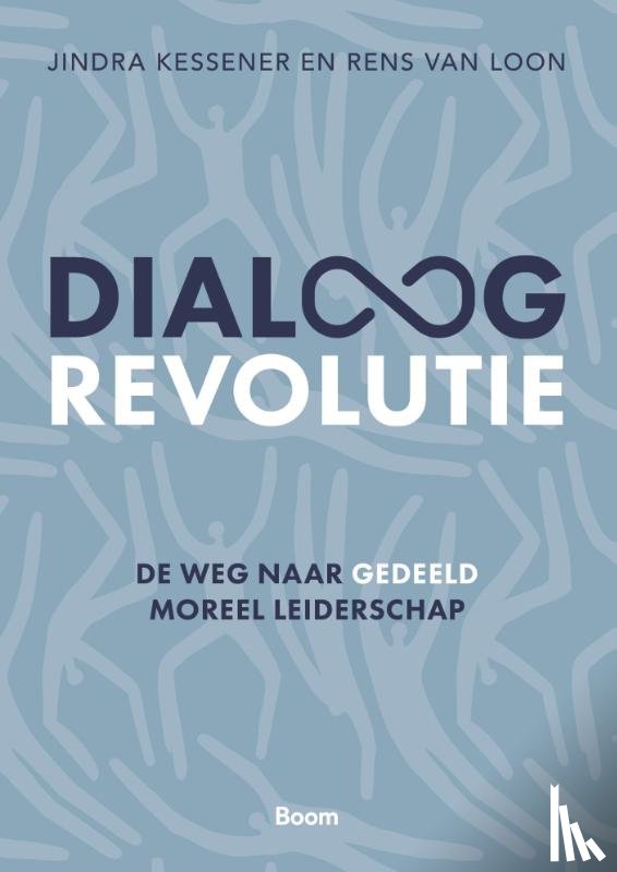 Kessener, Jindra, Loon, Rens van - Dialoogrevolutie