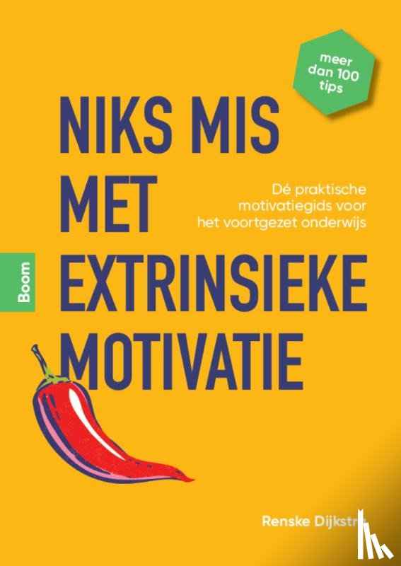 Dijkstra, Renske - Niks mis met extrinsieke motivatie!