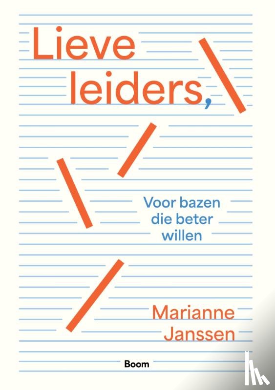 Janssen, Marianne - Lieve leiders,