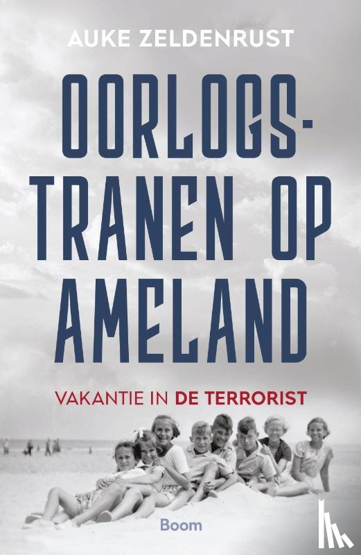 Zeldenrust, Auke - Oorlogstranen op Ameland