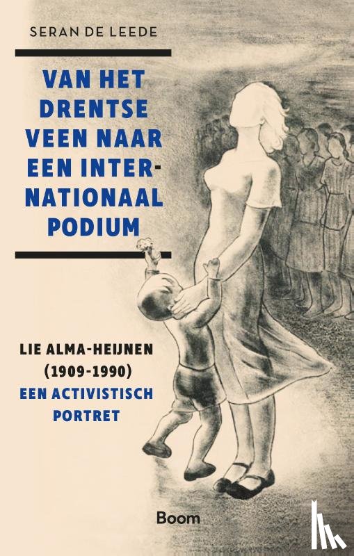 Leede, Seran de - Van het Drentse veen naar een internationaal podium