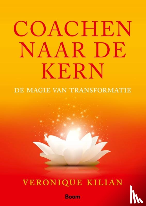 Kilian, Veronique - Coachen naar de kern